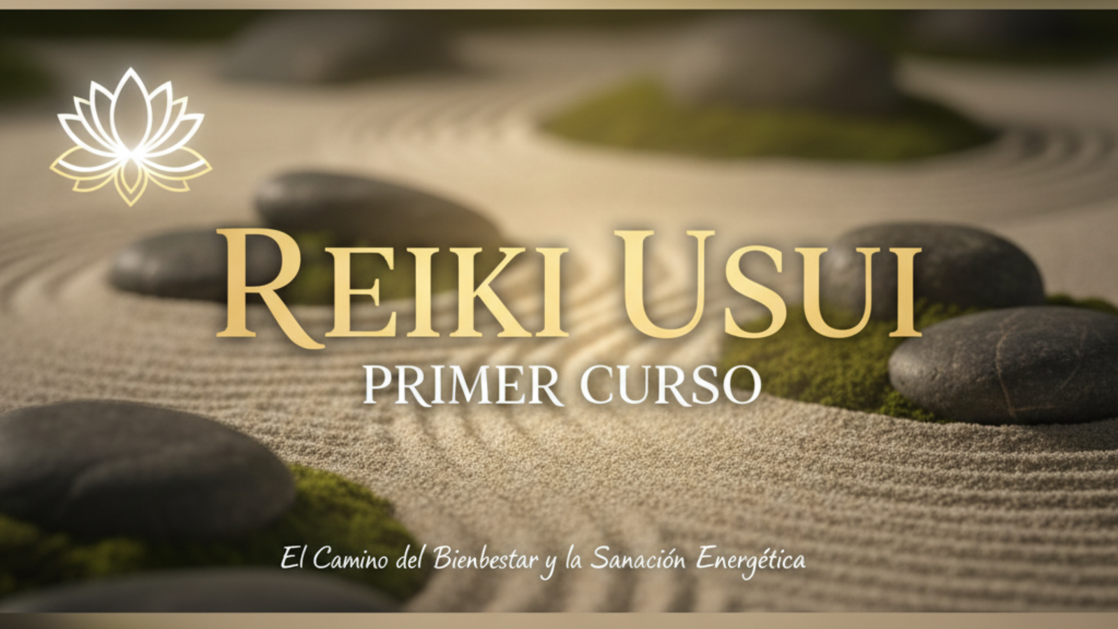 ✨ Curso de Reiki Usui Nivel I